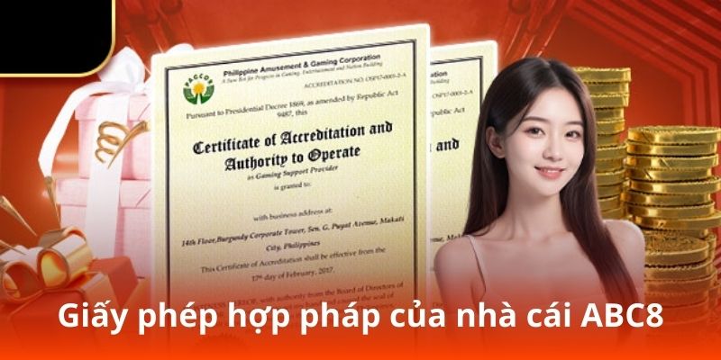 Giấy phép hợp pháp của nhà cái ABC8