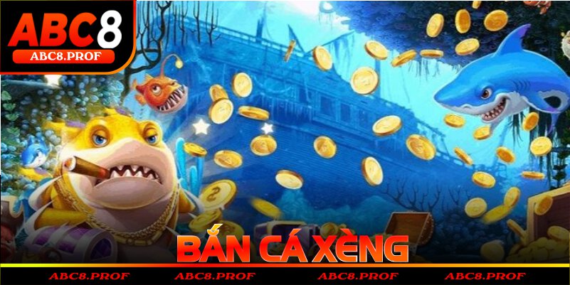 Bắn Cá Xèng