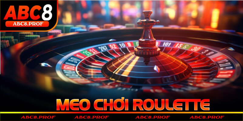 Mẹo Chơi Roulette